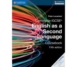 Cambridge IGCSE® English as a Second Language Coursebook (5th edition)