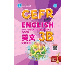 CEFR ALIGNED English Vocabulary Resource Book Year 3B