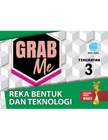 GRAB ME REKA BENTUK DAN TEKNOLOGI TINGKATAN 3 KSSM