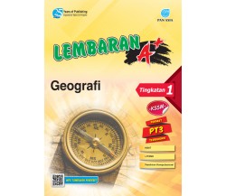 LEMBARAN A+ Geografi Tingkatan 1